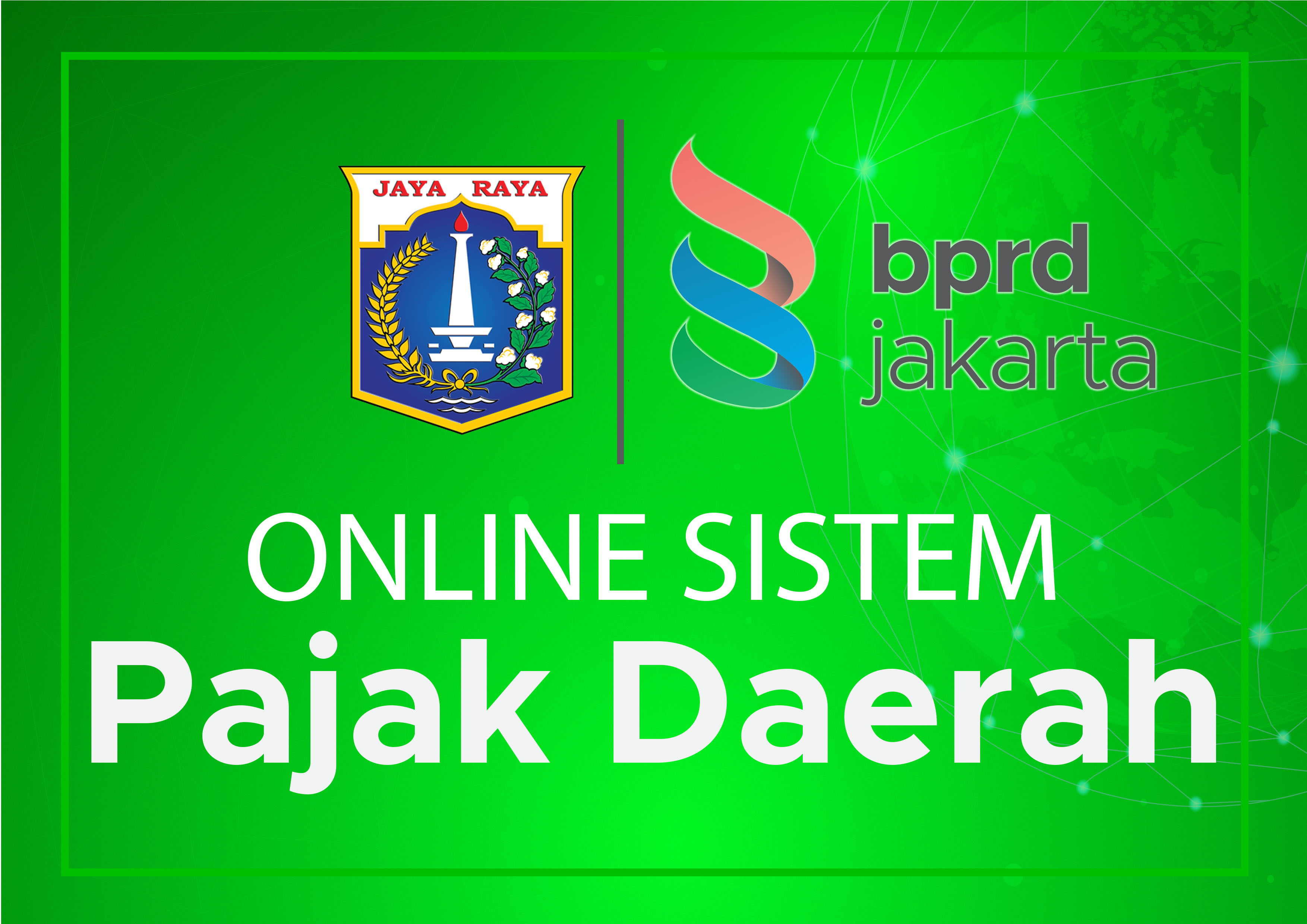 Penerapan Online Sistem Pajak Daerah Provinsi DKI Jakarta